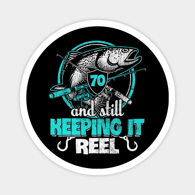 70Th Birthday Keeping Reel Funny Fisher Born 1949 Magnet by HaroldKeller